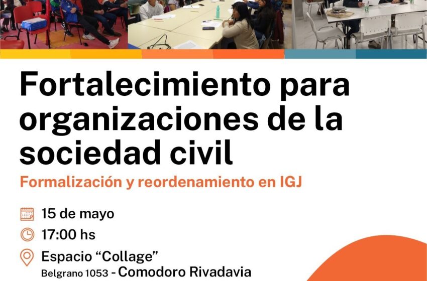  Provincia dictará un Taller de Fortalecimiento para Organizaciones de la Sociedad Civil