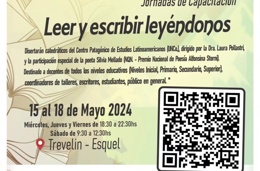  El Gobierno Provincial acompaña las jornadas sobre literatura patagónica “Leer y escribir leyéndonos”