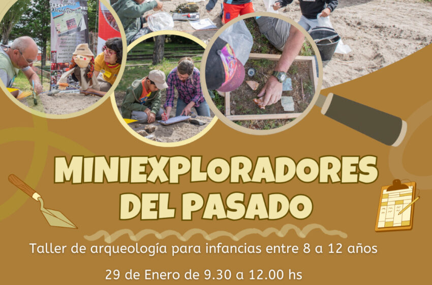  INSCRIPCIONES ABIERTAS PARA EL TALLER DE ARQUEOLOGÍA PARA INFANCIAS